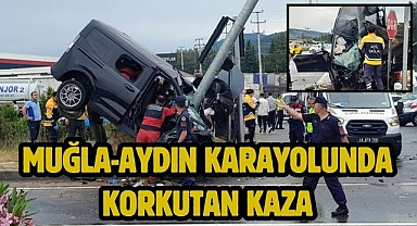 Muğla-Aydın Karayolunda Korkutan Kaza