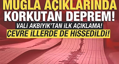 Muğla’da 6.0 Büyüklüğünde Deprem