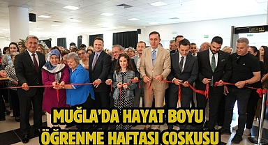 MUĞLA’DA HAYAT BOYU ÖĞRENME HAFTASI COŞKUSU