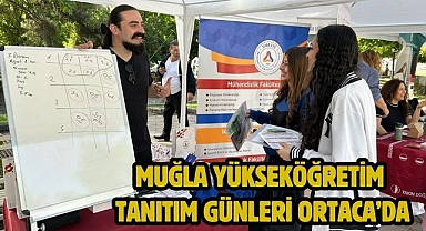 Muğla Yükseköğretim Tanıtım Günleri Ortaca’da