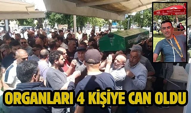 Organları 4 Kişiye Can Oldu