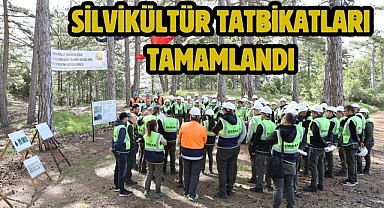 SİLVİKÜLTÜR TATBİKATLARI TAMAMLANDI