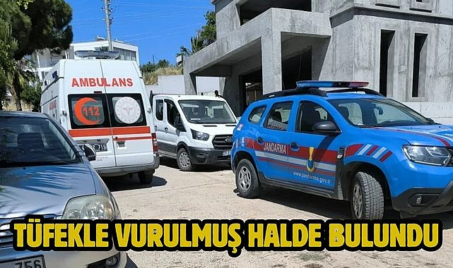 Tüfekle Vurulmuş Halde Bulundu