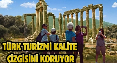 Türk Turizmi Kalite Çizgisini Koruyor