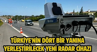 Türkiye'nin dört bir yanına yerleştirilecek yeni radar cihazı