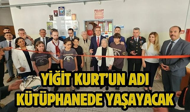 Yiğit Kurt'un adı kütüphanede yaşayacak
