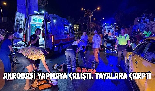 Akrobasi yapmaya çalıştı, yayalara çarptı