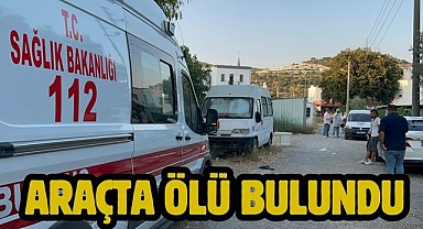 Araçta Ölü Bulundu