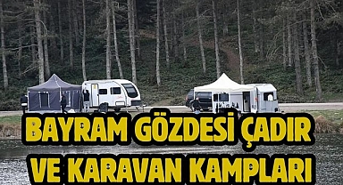 Bayram gözdesi çadır ve karavan kampları