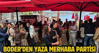 BODER’den Yaza Merhaba Partisi