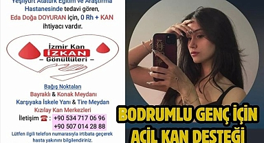Bodrumlu genç için acil kan desteği