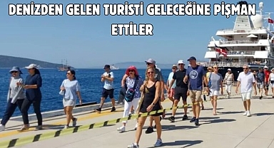Denizden gelen turisti geleceğine pişman ettiler