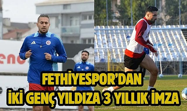 Fethiyespor'dan İki Genç Yıldıza 3 Yıllık İmza