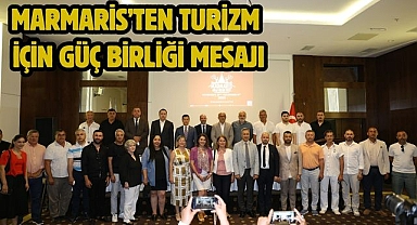 Marmaris’ten Turizm İçin Güç Birliği Mesajı