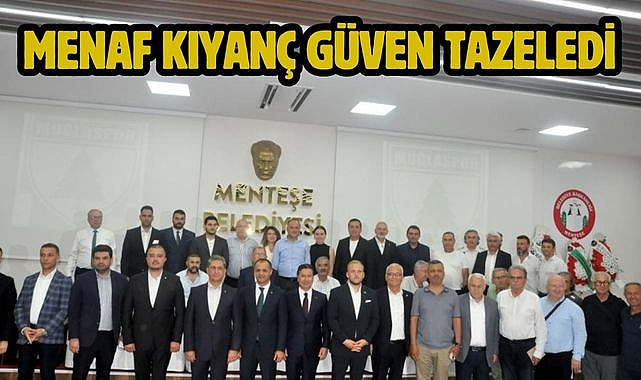 Menaf Kıyanç Güven Tazeledi