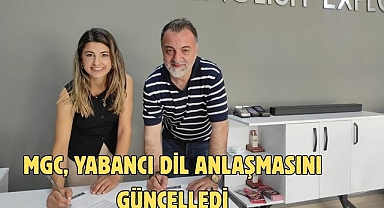 MGC, yabancı dil anlaşmasını güncelledi
