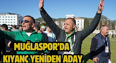 Muğlaspor’da Kıyanç Yeniden Aday