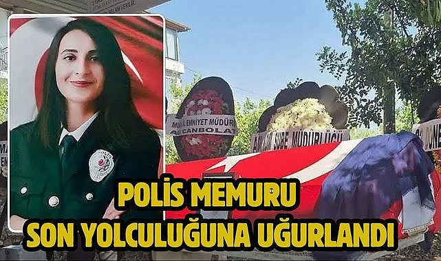 Polis Memuru Son Yolculuğuna Uğurlandı