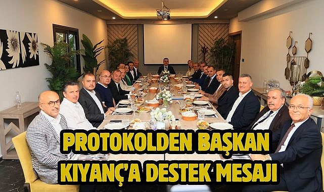 Protokolden Başkan Kıyanç’a Destek Mesajı