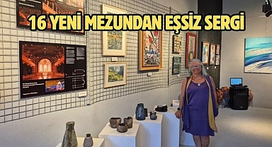 16 Yeni mezundan eşsiz sergi