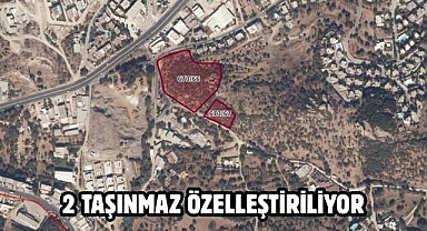 2 Taşınmaz Özelleştiriliyor