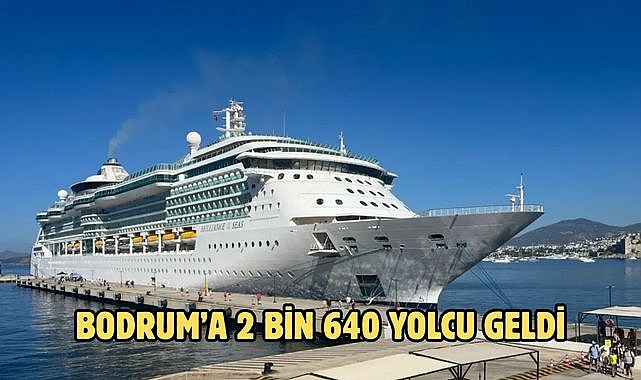 Bodrum'a 2 bin 640 yolcu geldi