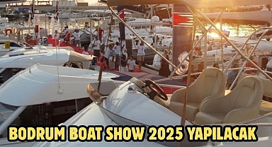 Bodrum Boat Show 2025 yapılacak