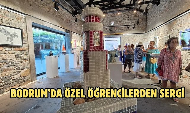 Bodrum'da Özel Öğrencilerden Sergi