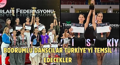 Bodrumlu dansçılar Türkiye’yi temsil edecekler