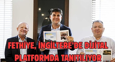 Fethiye, İngiltere’de Dijital Platformda tanıtılıyor