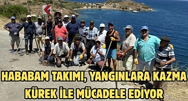 Hababam Takımı, yangınlara kazma kürek ile mücadele ediyor