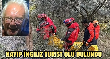 Kayıp İngiliz turist ölü bulundu