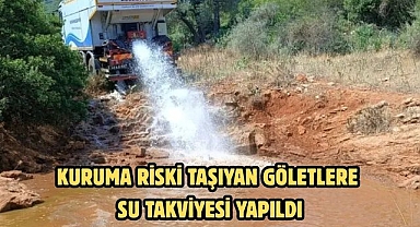 Kuruma riski taşıyan göletlere su takviyesi yapıldı
