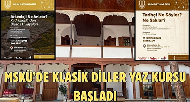 MSKÜ’de Klasik Diller Yaz Kursu Başladı