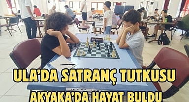 Ula’da Satranç Tutkusu Akyaka’da Hayat Buldu