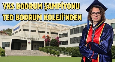 YKS Bodrum Şampiyonu TED Bodrum Koleji’nden