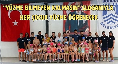“Yüzme Bilmeyen Kalmasın” sloganıyla her çocuk yüzme öğrenecek