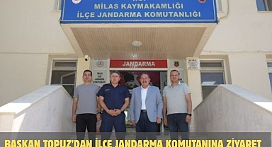 BAŞKAN TOPUZ’DAN İLÇE JANDARMA KOMUTANINA ZİYARET