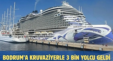 Bodrum’a kruvaziyerle 3 bin yolcu geldi