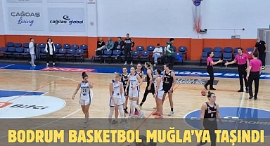 Bodrum Basketbol Muğla’ya Taşındı