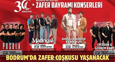 Bodrum’da Zafer Coşkusu Yaşanacak