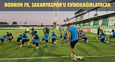 Bodrum FK, Sakaryaspor'u Evinde Ağırlayacak