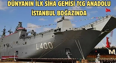 DÜNYANIN İLK SİHA GEMİSİ TCG Anadolu İSTANBUL BOĞAZINDA