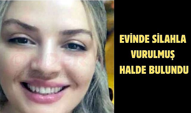 Evinde silahla vurulmuş halde bulundu