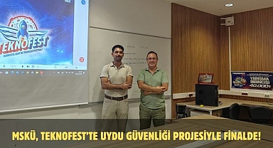 MSKÜ, Teknofest’te Uydu Güvenliği Projesiyle Finalde!