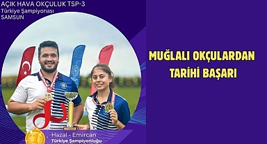 Muğlalı Okçulardan Tarihi Başarı
