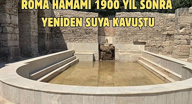 ROMA HAMAMI 1900 YIL SONRA YENİDEN SUYA KAVUŞTU