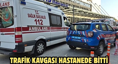 Trafik kavgası hastanede bitti