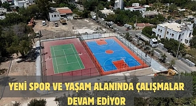 Yeni spor ve yaşam alanında çalışmalar devam ediyor
