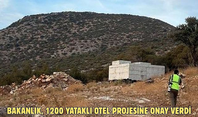 Bakanlık, 1200 Yataklı Otel Projesine Onay Verdi